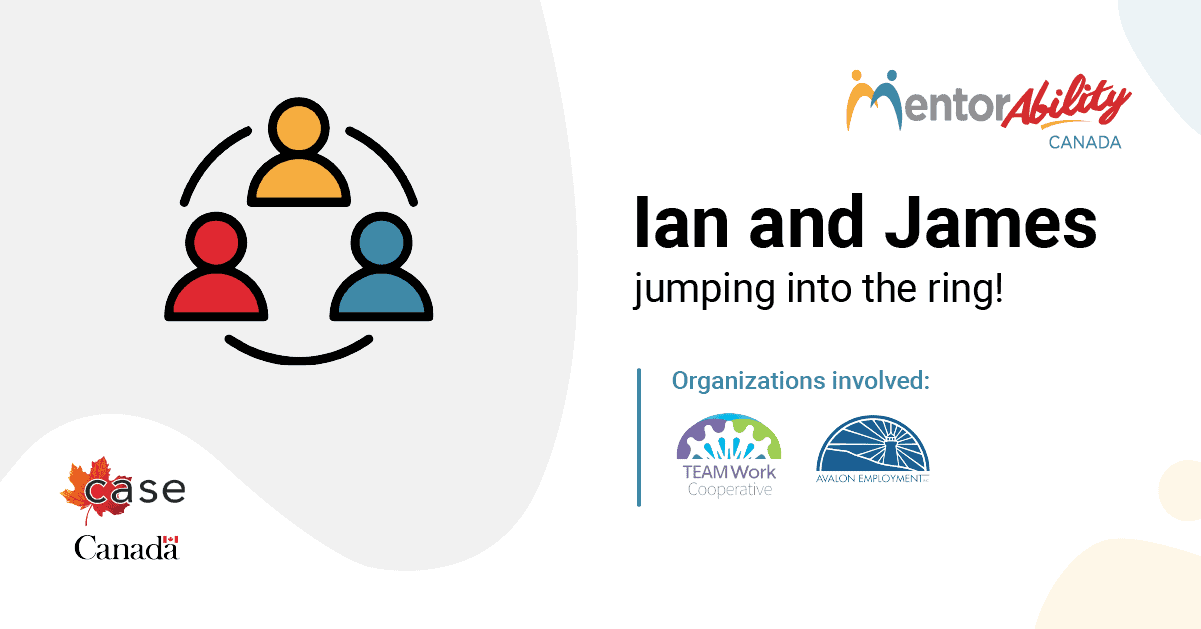 MentorAbility Experience: Ian and James